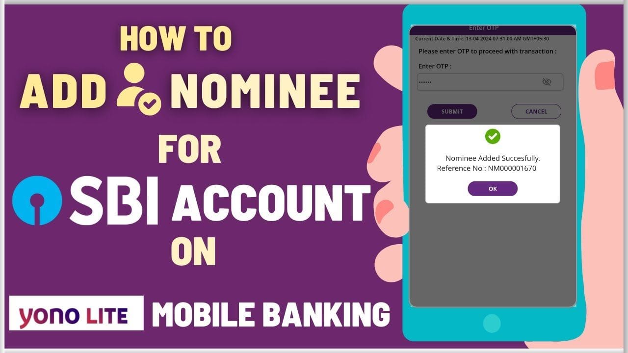 एसबीआई बैंक खाते में नॉमिनी कैसे जोड़ें
