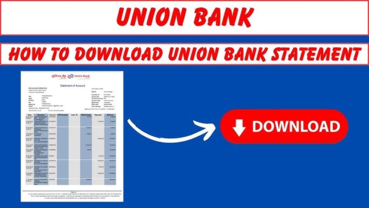 यूनियन बैंक ऑफ़ इंडिया का बैंक स्टेटमेंट