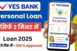 Yes Bank Personal Loan 2025